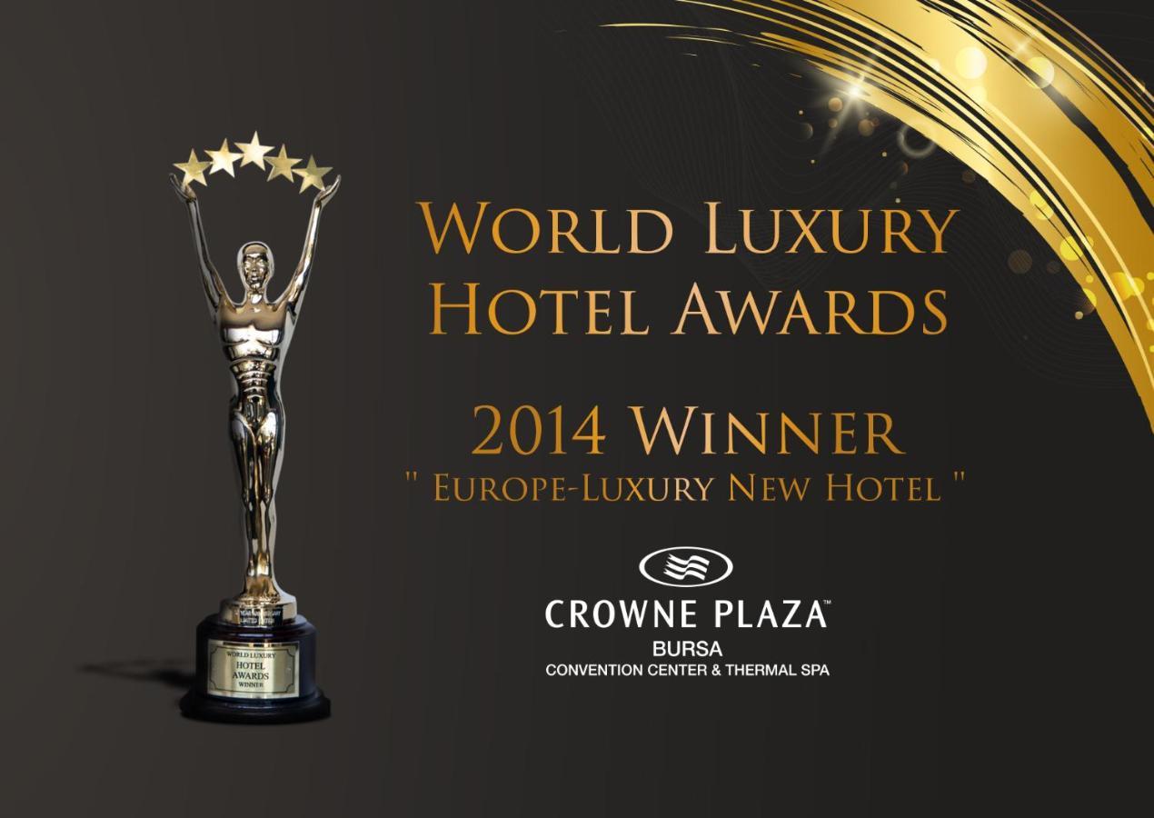 Crowne Plaza Bursa Convention Center & Thermal Spa By Ihg Εξωτερικό φωτογραφία World Luxury Hotel Awards 2014