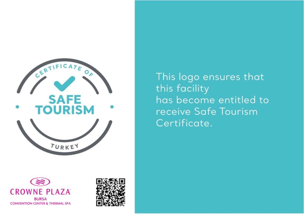 Crowne Plaza Bursa Convention Center & Thermal Spa By Ihg Εξωτερικό φωτογραφία Safe Tourism Certificate